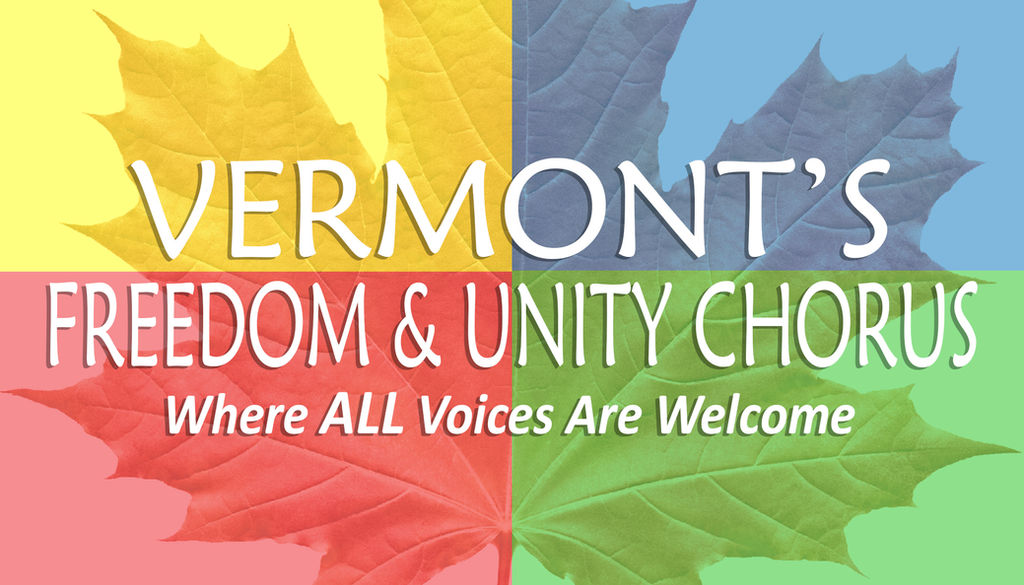 Vermont’s Freedom & Unity Chorus